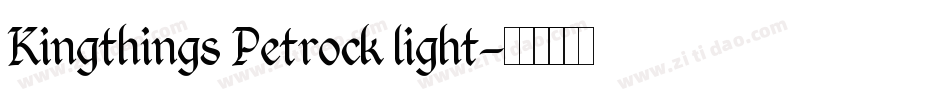Kingthings Petrock light字体转换